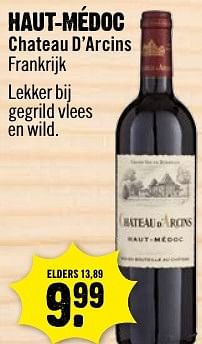 Aanbiedingen Haut-médoc chateau d`arcins frankrijk - Rode wijnen - Geldig van 18/12/2016 tot 24/12/2016 bij Dirk III