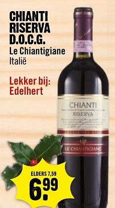 Aanbiedingen Chianti riserva d.o.c.g. le chiantigiane italië - Rode wijnen - Geldig van 18/12/2016 tot 24/12/2016 bij Dirk III