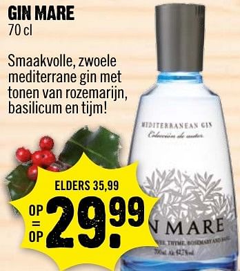 Aanbiedingen Gin mare - Gin Mare  - Geldig van 18/12/2016 tot 24/12/2016 bij Dirk III