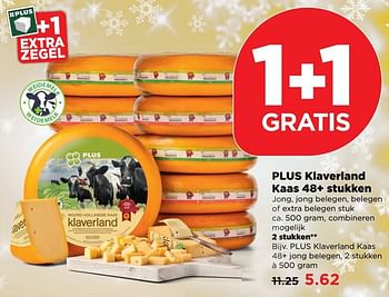 Aanbiedingen Plus klaverland kaas 48+ jong belegen - Huismerk - Plus - Geldig van 18/12/2016 tot 24/12/2016 bij Plus