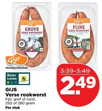 Aanbiedingen Gijs verse rookworst fijn, grof of rund - Gijs - Geldig van 18/12/2016 tot 24/12/2016 bij Plus