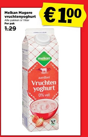 Aanbiedingen Melkan magere vruchtenyoghurt - Melkan - Geldig van 18/12/2016 tot 24/12/2016 bij Plus