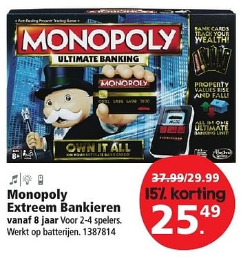Aanbiedingen Monopoly extreem bankieren - Hasbro - Geldig van 10/12/2016 tot 24/12/2016 bij Intertoys