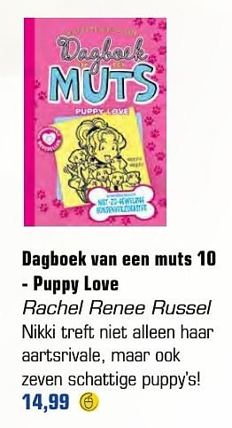 Aanbiedingen Dagboek van een muts 10 - puppy love rachel renee russel - Huismerk - Primera - Geldig van 04/12/2016 tot 24/12/2016 bij Primera