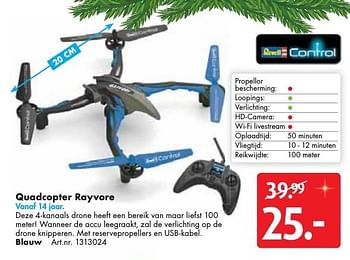 Aanbiedingen Quadcopter rayvore - Revell - Geldig van 10/12/2016 tot 24/12/2016 bij Bart Smit