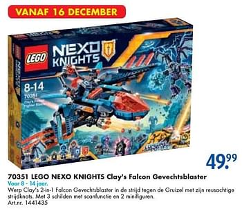 Aanbiedingen Lego nexo knights clay`s falcon gevechtsblaster - Lego - Geldig van 10/12/2016 tot 24/12/2016 bij Bart Smit