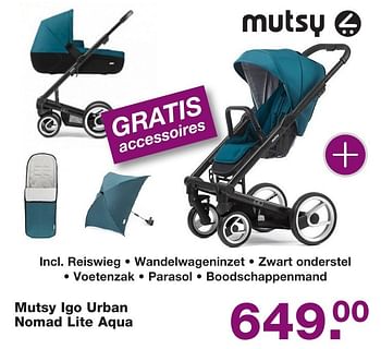 Aanbiedingen Mutsy igo urban nomad lite aqua - Mutsy - Geldig van 02/12/2016 tot 25/12/2016 bij Baby & Tiener Megastore