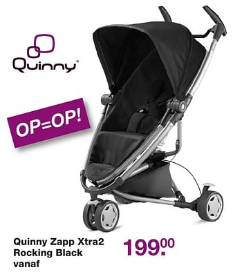 Aanbiedingen Quinny zapp xtra2 rocking black - Quinny - Geldig van 02/12/2016 tot 25/12/2016 bij Baby & Tiener Megastore