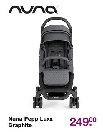 Aanbiedingen Nuna pepp luxx graphite - Nuna - Geldig van 02/12/2016 tot 25/12/2016 bij Baby & Tiener Megastore