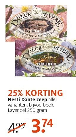 Aanbiedingen Nesti dante zeep - Nesti Dante - Geldig van 18/12/2016 tot 24/12/2016 bij Etos