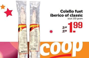 Aanbiedingen Colello fuet iberico of classic - Huismerk - Coop - Geldig van 19/12/2016 tot 25/12/2016 bij Coop