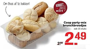 Aanbiedingen Coop party-mix brunchbroodjes - Huismerk - Coop - Geldig van 19/12/2016 tot 25/12/2016 bij Coop