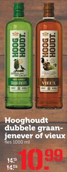 Aanbiedingen Hooghoudt dubbele graanjenever of vieux - Hooghoudt - Geldig van 19/12/2016 tot 25/12/2016 bij Coop