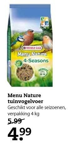 Aanbiedingen Menu nature tuinvogelvoer geschikt voor alle seizoenen, verpakking - Versele-Laga - Geldig van 11/12/2016 tot 25/12/2016 bij Boerenbond