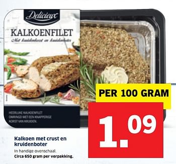 Aanbiedingen Kalkoen met crust en kruidenboter - Delicieux - Geldig van 19/12/2016 tot 25/12/2016 bij Lidl