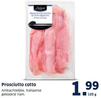 Aanbiedingen Prosciutto cotto - Deluxe - Geldig van 19/12/2016 tot 25/12/2016 bij Lidl