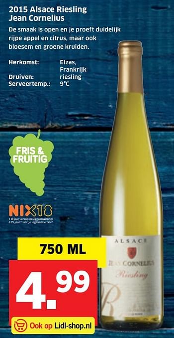 Aanbiedingen 2015 alsace riesling jean cornelius - Witte wijnen - Geldig van 19/12/2016 tot 25/12/2016 bij Lidl