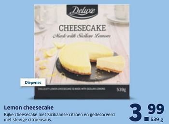 Aanbiedingen Lemon cheesecake - Deluxe - Geldig van 19/12/2016 tot 25/12/2016 bij Lidl