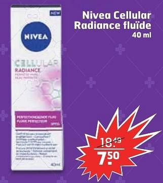 Aanbiedingen Nivea cellular radiance fluïde - Nivea - Geldig van 13/12/2016 tot 25/12/2016 bij Trekpleister