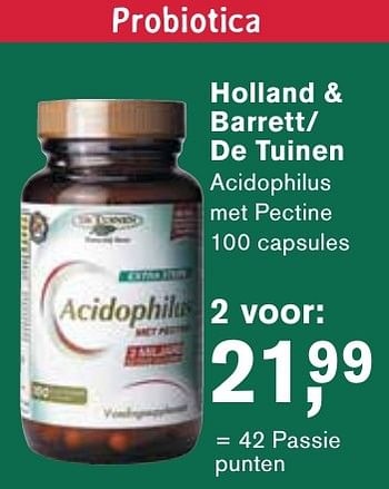 Aanbiedingen Holland + barrett- de tuinen acidophilus met pectine - Huismerk - Essenza - Geldig van 06/12/2016 tot 25/12/2016 bij Holland & Barrett