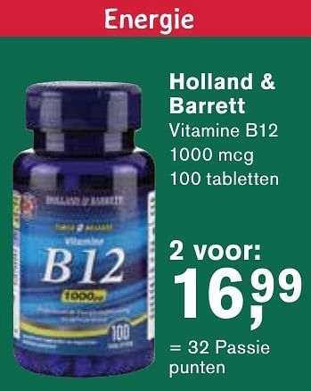 Aanbiedingen Holland + barrett vitamine b12 - Huismerk - Essenza - Geldig van 06/12/2016 tot 25/12/2016 bij Holland & Barrett