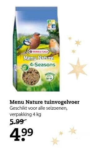 Aanbiedingen Menu nature tuinvogelvoer geschikt voor alle seizoenen, verpakking - Versele-Laga - Geldig van 12/12/2016 tot 25/12/2016 bij Pets Place