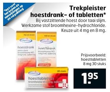 Aanbiedingen Trekpleister hoestdrank- of tabletten - Huismerk - Trekpleister - Geldig van 20/12/2016 tot 25/12/2016 bij Trekpleister