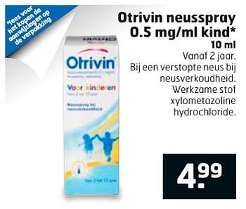 Aanbiedingen Otrivin neusspray 0.5 mg-ml kind - Otrivin - Geldig van 20/12/2016 tot 25/12/2016 bij Trekpleister
