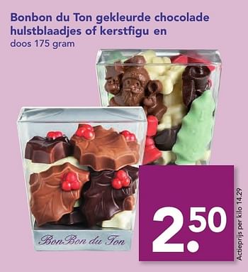 Aanbiedingen Bonbon du ton gekleurde chocolade hulstblaadjes of kerstfigu en - Huismerk deen supermarkt - Geldig van 18/12/2016 tot 26/12/2016 bij Deen Supermarkten