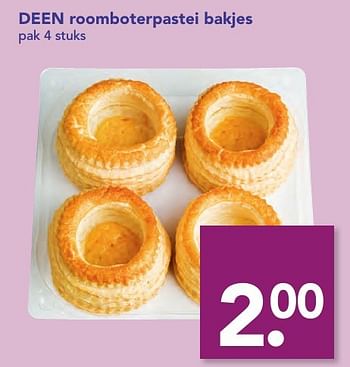 Aanbiedingen Deen roomboterpastei bakjes - Huismerk deen supermarkt - Geldig van 18/12/2016 tot 26/12/2016 bij Deen Supermarkten