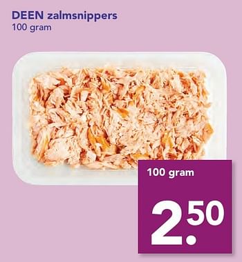 Aanbiedingen Deen zalmsnippers - Huismerk deen supermarkt - Geldig van 18/12/2016 tot 26/12/2016 bij Deen Supermarkten