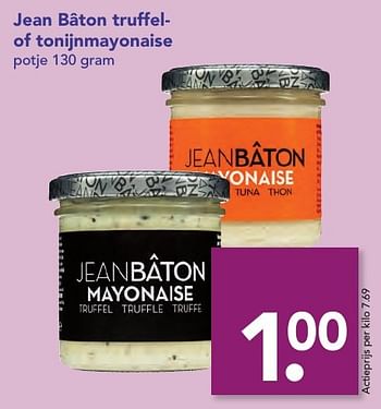 Aanbiedingen Jean bâton truffel- of tonijnmayonaise - Huismerk deen supermarkt - Geldig van 18/12/2016 tot 26/12/2016 bij Deen Supermarkten