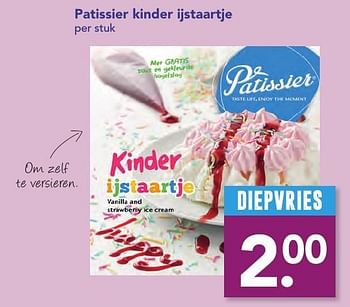 Aanbiedingen Patissier kinder ijstaartje - Patissier  - Geldig van 18/12/2016 tot 26/12/2016 bij Deen Supermarkten