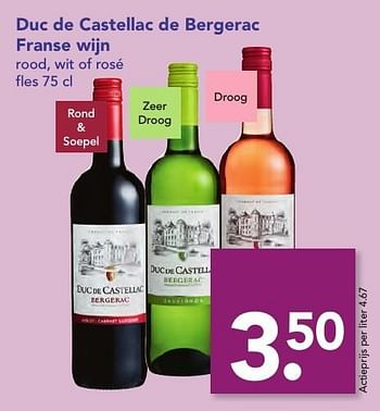 Aanbiedingen Duc de castellac de bergerac franse wijn - Rode wijnen - Geldig van 18/12/2016 tot 26/12/2016 bij Deen Supermarkten