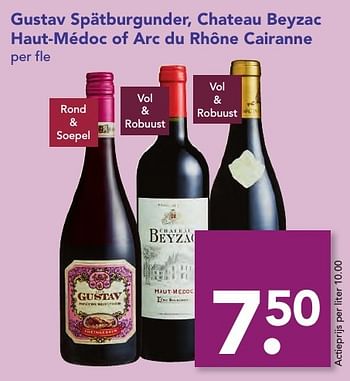 Aanbiedingen Gustav spätburgunder, chateau beyzac haut-médoc of arc du rhône cairanne - Rode wijnen - Geldig van 18/12/2016 tot 26/12/2016 bij Deen Supermarkten