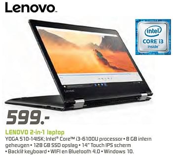 Aanbiedingen Lenovo 2-in-1 laptop yoga 510-14isk - Lenovo - Geldig van 12/12/2016 tot 26/12/2016 bij BCC