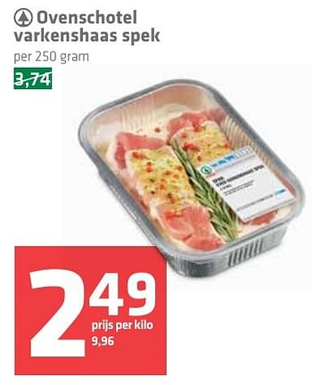 Aanbiedingen Ovenschotel varkenshaas spek - Spar - Geldig van 16/12/2016 tot 26/12/2016 bij Spar