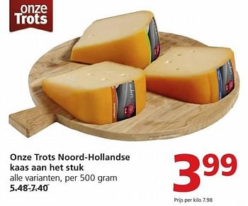 Aanbiedingen Onze trots noord-hollandse kaas aan het stuk - Huismerk - Jan Linders - Geldig van 19/12/2016 tot 26/12/2016 bij Jan Linders