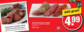 Aanbiedingen Varkenshaas culinair - Huismerk - Hoogvliet - Geldig van 21/12/2016 tot 26/12/2016 bij Hoogvliet