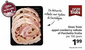 Aanbiedingen Onze trots appel-cranberry rollade of porchetta frutta - Huismerk - Jan Linders - Geldig van 19/12/2016 tot 26/12/2016 bij Jan Linders