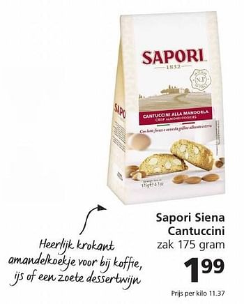 Aanbiedingen Sapori siena cantuccini - Sapori - Geldig van 19/12/2016 tot 26/12/2016 bij Jan Linders