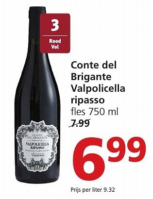 Aanbiedingen Conte del brigante valpolicella ripasso - Rode wijnen - Geldig van 19/12/2016 tot 26/12/2016 bij Jan Linders