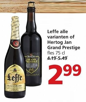 Aanbiedingen Leffe alle varianten of hertog jan grand prestige - Huismerk - Jan Linders - Geldig van 19/12/2016 tot 26/12/2016 bij Jan Linders