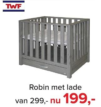 Aanbiedingen Twf robin met lade - TWF - Geldig van 04/12/2016 tot 31/12/2016 bij Baby-Dump