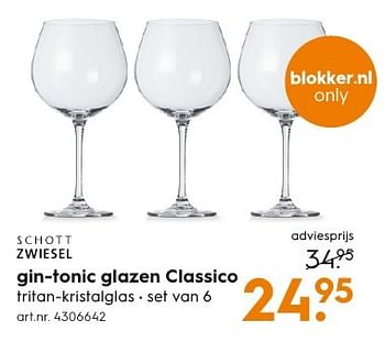 Aanbiedingen Schott zwiesel gin-tonic glazen classico - Schott Zwiesel - Geldig van 17/12/2016 tot 31/12/2016 bij Blokker