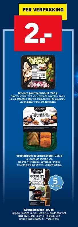 Aanbiedingen Groente gourmetschotel - Delicieux - Geldig van 13/12/2016 tot 31/12/2016 bij Lidl