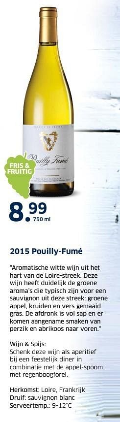 Aanbiedingen 2015 pouilly-fumé - Witte wijnen - Geldig van 13/12/2016 tot 31/12/2016 bij Lidl