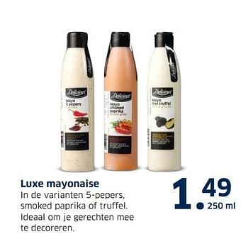 Aanbiedingen Luxe mayonaise - Delicieux - Geldig van 13/12/2016 tot 31/12/2016 bij Lidl