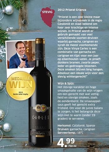 Aanbiedingen 2012 priorat crianza - Rode wijnen - Geldig van 13/12/2016 tot 31/12/2016 bij Lidl