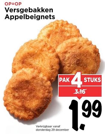 Aanbiedingen Versgebakken appelbeignets - Huismerk Vomar - Geldig van 25/12/2016 tot 31/12/2016 bij Vomar